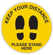 Keep Your Distance Please Stand Here Floor Sign 350mm Yellow and Black